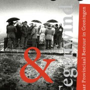 Omslag van het boek Voortgang en Tegenwind: 200 jaar provinciaal bestuur in Groningen